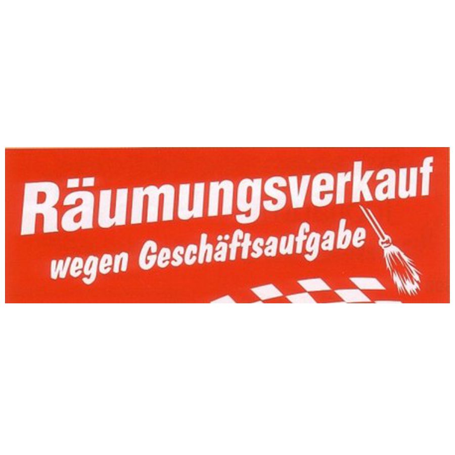 Ankleber Räumungsverkauf Geschäftsaufgabe