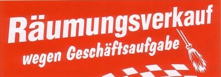 Ankleber Räumungsverkauf Geschäftsaufgabe