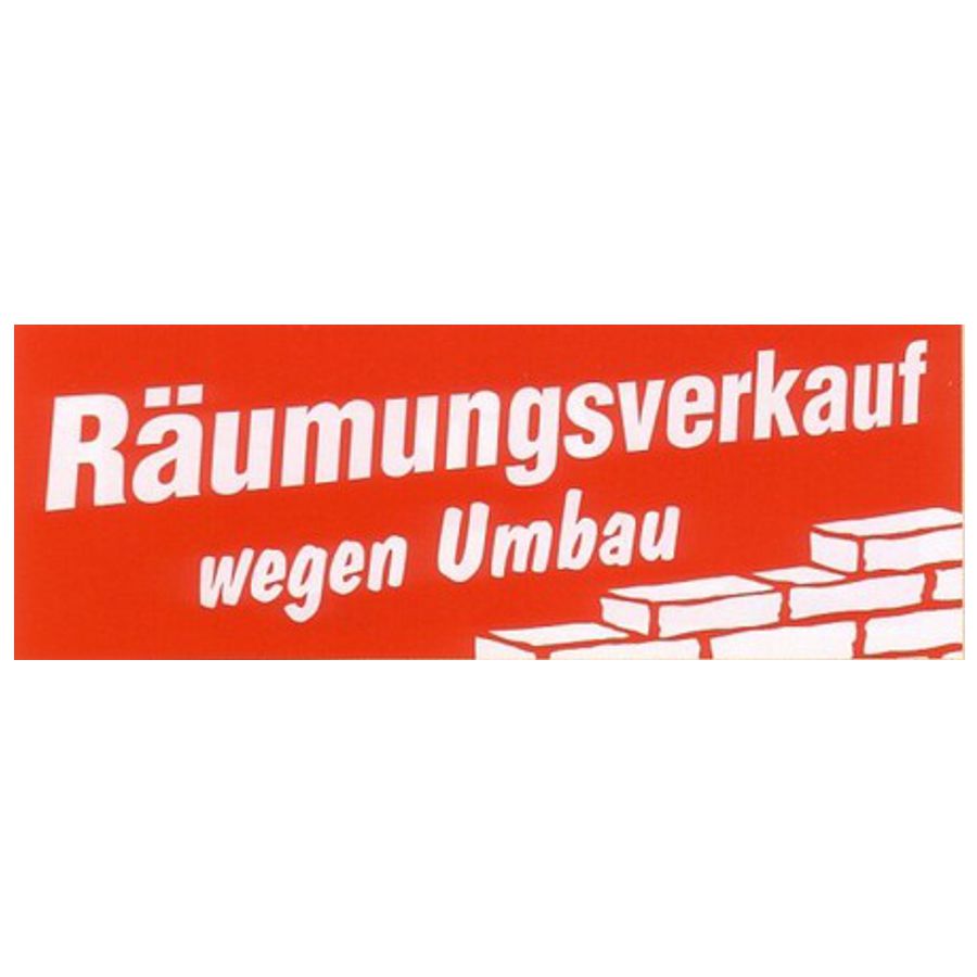 Ankleber Räumungsverkauf Umbau